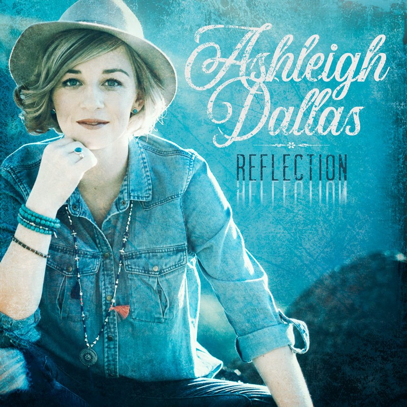 Ashleigh Dallas - Reflection Album